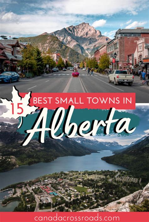 town in alberta|18 Best Small Towns in Alberta worth exploring.